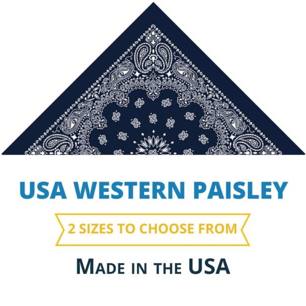 A triangular bandana features a dark blue paisley pattern with white designs. Text below states USA WESTERN PAISLEY 2 SIZES TO CHOOSE FROM MADE IN THE USA.
